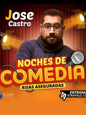 Noches de comedia - El show Humor de Jose Castro